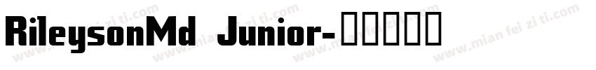 RileysonMd Junior字体转换